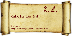 Kukoly Lóránt névjegykártya